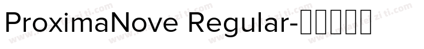 ProximaNove Regular字体转换